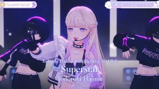 Todoroki Hajime ♬Superstar - Ayumu Imazu @轟はじめ生誕祭2026