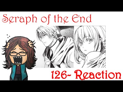 Seraph of the End- Chapter 126 Reaction