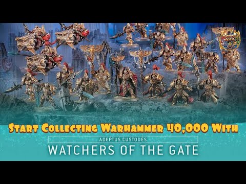 Start Collecting Warhammr 40,000: Battleforce 2022 - Watchers of the Gate