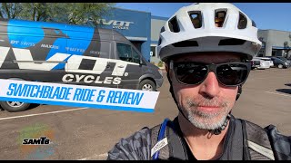 Pivot Switchblade Bike Review and Ride - Quick look from South Mountain