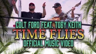 Colt Ford - Time Flies (feat. Toby Keith) [Official Video]