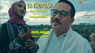 Download lagu Ya Thoybah ( Haddad Alwi Ft Sulis ) - Cover Muh Zen ADV x Nailun Nabila mp3