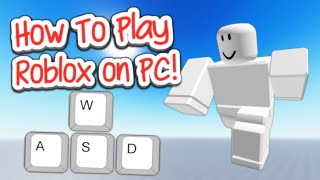 How to Play Roblox on PC/Desktop! Roblox PC Controls (2025)