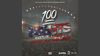 100 Nights Hustlin Remix (feat. Mozzy & Shady Nate)