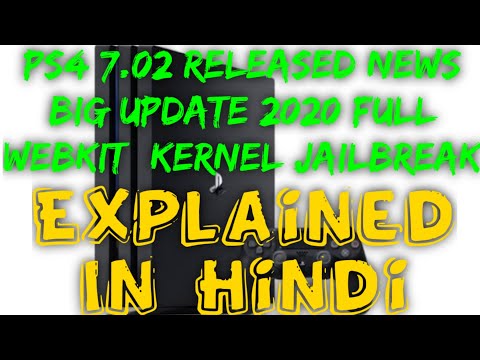 Latest News PS4 7.02 New WebKit+Kernel Exploit Jailbreak Release Discusssion In Hindi Dec. 17 , 2020