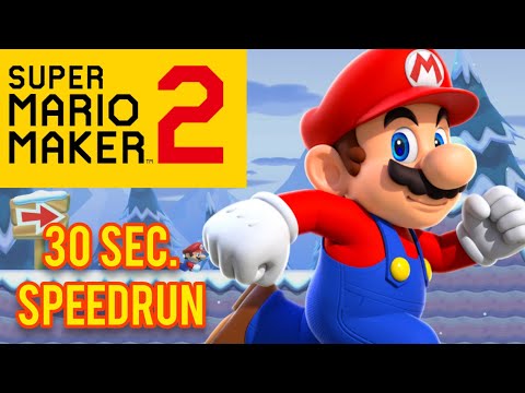 30 SEC. SPEEDRUN! - Super Mario Maker 2 (#3)