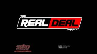 Shredd - Motograter - Down