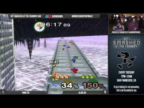 Get Smashed at the Foundry #45 - Winner Quarterfinals: HMW (Fox) vs Alan (Peach)