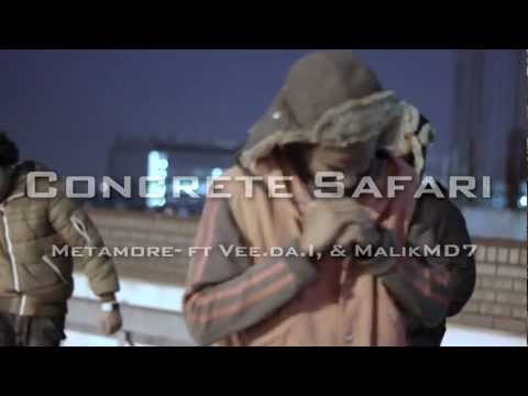 Concrete Safari (OFFICIAL VIDEO) (Metamore ft MalikMD7 & Vee.da.I) || #VeeArtMedia ||