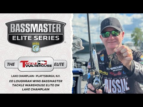 Ed Loughran Wins 2024 Bassmaster X Tackle Warehouse Elite on Lake Champlain