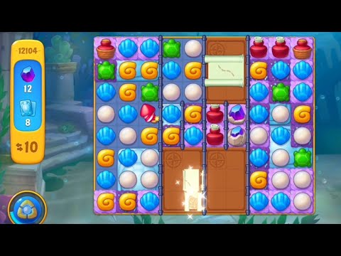 Fishdom 12104 Level - NO 💣🧨💥