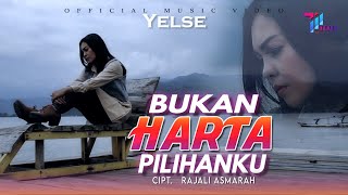 Download lagu Yelse - Bukan Harta Pilihan Ku mp3