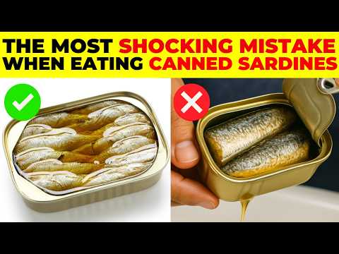 11 SHOCKING Mistakes Everyone Makes With Sardines (#9 is the WORST)