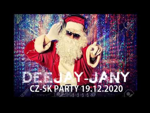CZ-SK Party + Vianočné želania ( Live Stream 19.12.2020 by Deejay-jany )