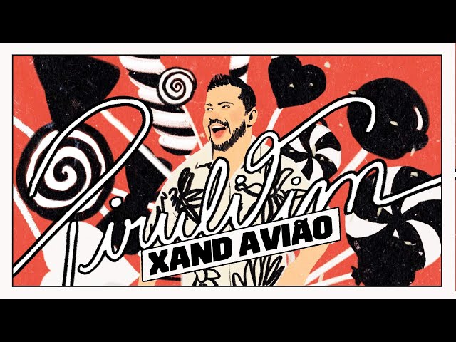 Download Xand Avião – Pirulitim