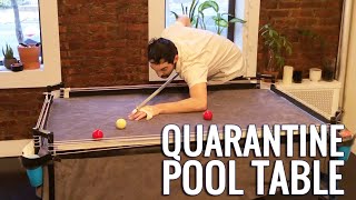 Building Your Own Quarantine Pool Table