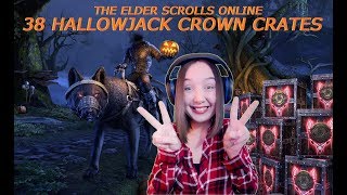 ESO OPENING 38 HALLOWJACK CROWN CRATES