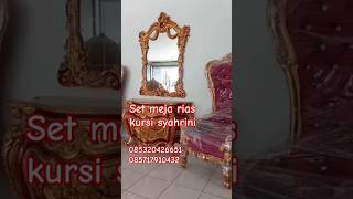 set meja rias dan kursi Syahrini mewah #dennycaknan #syahrini #luxury #furniture #mejarias #viral