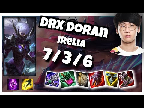 Irelia vs Camille Trinity Force DRX Doran TOP (7/3/6) Gameplay Replay - Patch 10.24