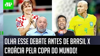 ‘Não adianta, eu não acho que o Brasil contra a Croácia vai…’; olha esse debate sobre a Copa