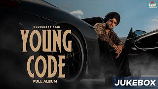 Download lagu Young Code  (Jukebox) Kulwinder Sohi | New Punjabi Songs 2026 | Latest Punjabi Songs 2026 mp3