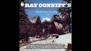 Ray Conniff - &quot;Here We Come A-Caroling&quot; (1965)