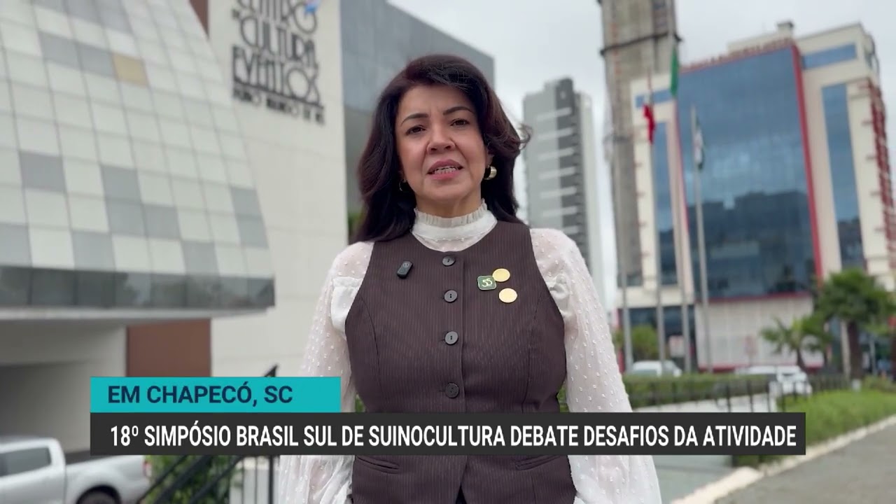 Chapecó recebe 18º Simpósio Brasil Sul de Suinocultura nesta semana