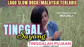 Download lagu Rika zella fifa - Tinggal Sayang Tinggalah Pujaan - Lagu slow rock  malaysia 80 90an ( Cover )  mp3