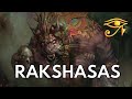 Rakshasas Indian Shapeshifting Demons