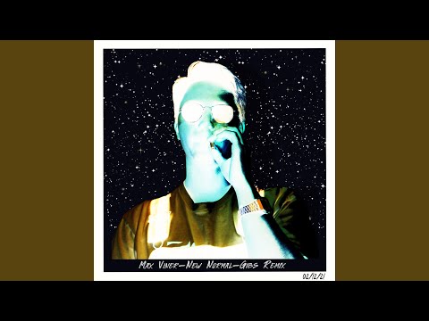 New Normal (Gibs Remix)