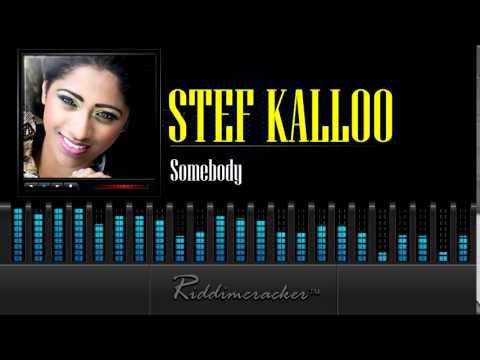 Stef Kalloo - Somebody [Soca 2015]