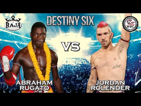 2016 Destiny Six Muay Thai Fight 5: Abraham Rugato vs Jordan Rolender