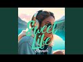 Sweet Life