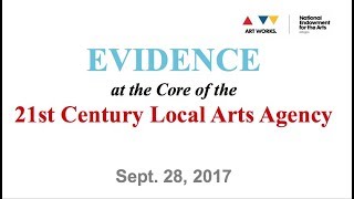 Evidence at the Core of the 21st Century Local Arts Agency
