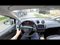 Seat Ibiza IV 1 2 60HP 2013 POV Test Drive Acceleration 0 100 4K 135