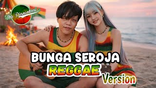 Download lagu Bunga Seroja – Cover Reggae Paling Enak Didengar | THE DJANCOKXAI mp3