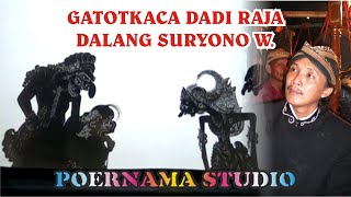 Download lagu GATOTKACA DADI RAJA,  WAYANG KULIT LANGEN PUTRA DALANG SURYONO W. SINDEN HJ. IWI S. mp3