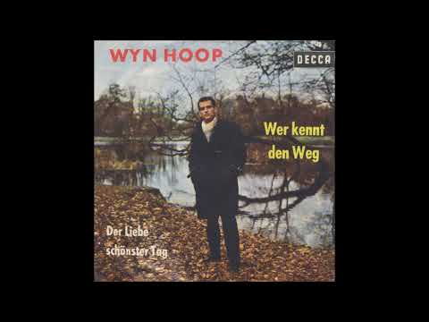 Wyn Hoop  -  Der Liebe schönster Tag  1960