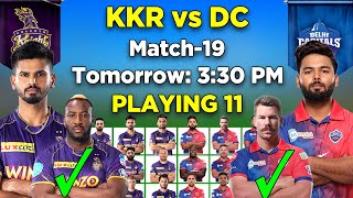 IPL 2022 | Kolkata Knight Riders vs Delhi Capitals Playing 11 | KKR vs DC Playing 11 2022