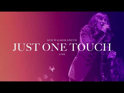 Video thumbnail for Just One Touch (Live)