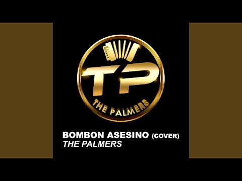 Bombon Asesino (Cover)