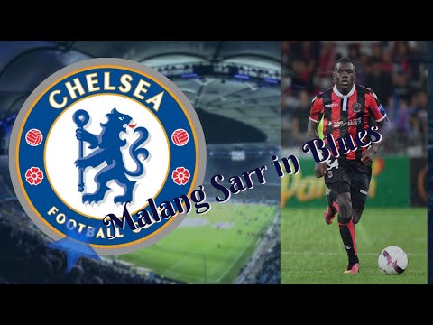 French defender Malang Sarr in Blues(Chelsea) !