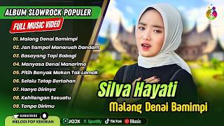 Download lagu Silva Hayati - MALANG DENAI BAMIMPI - JAN SAMPAI MANARUAH DANDAMI || LAGU POP MINANG TERPOPULER 2026 mp3 Download lagu Silva Hayati - MALANG DENAI BAMIMPI - JAN SAMPAI MANARUAH DANDAMI || LAGU POP MINANG TERPOPULER 2026 mp3