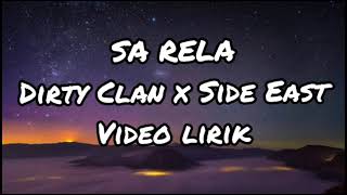 Download lagu Sa Rela lagu timur - Dirty Clan x Side East mp3