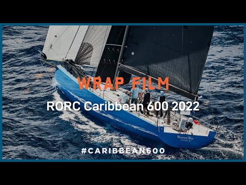 Video: RORC Caribbean 600 2022 | Wrap Film