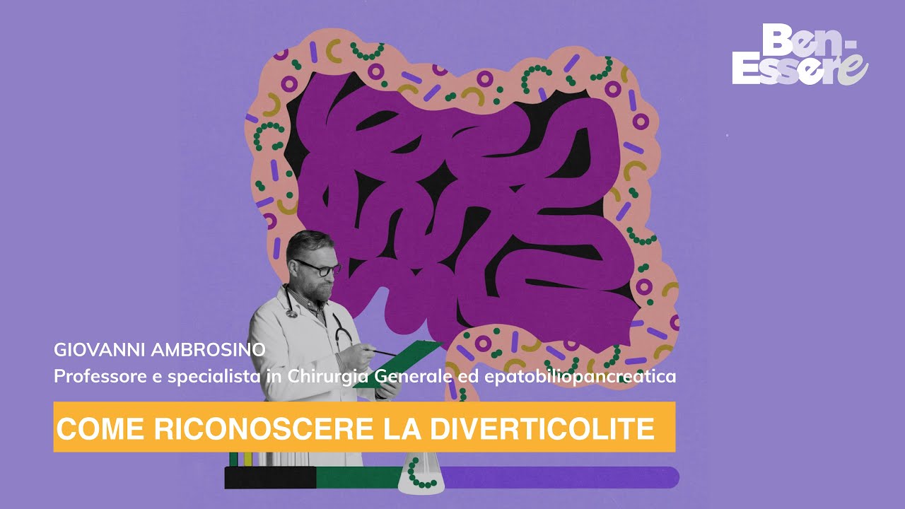 COME RICONOSCERE LA DIVERTICOLITE