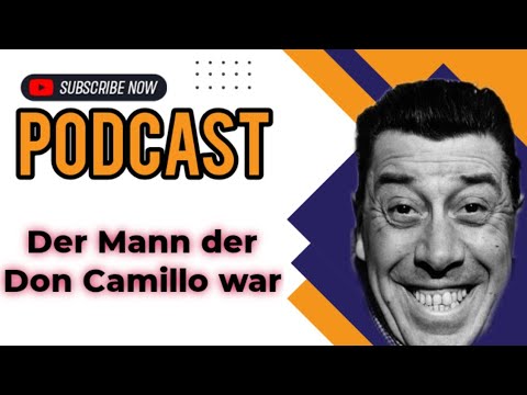 FERNANDEL -DER MANN DER DON CAMILLO WAR  #podcast  #realtalk