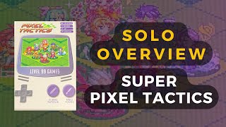 (Gamefound Preview) Solo Super Pixel Tactics Board Game Overview | DaniCha