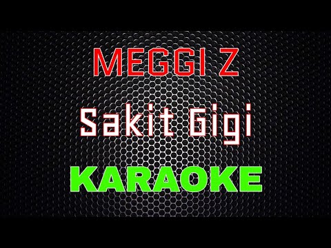 Meggi Z - Sakit Gigi Akustik [Karaoke] | LMusical