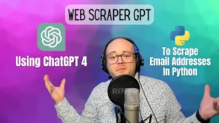 Using ChatGPT 4 To Make A Web Scraper To Extract Emails From Websites In Python | Web Scraper GPT